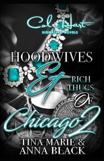 Couverture_Hoodwives & Rich Thugs of Chicago 2