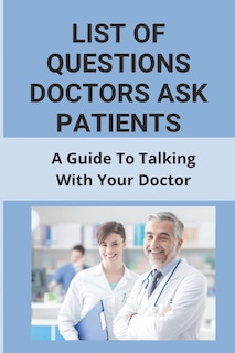 Couverture_List Of Questions Doctors Ask Patients