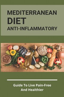 Front cover_Mediterranean Diet Anti-Inflammatory