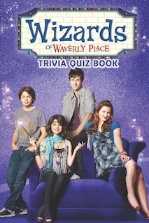 Couverture_Wizards of Waverly Place