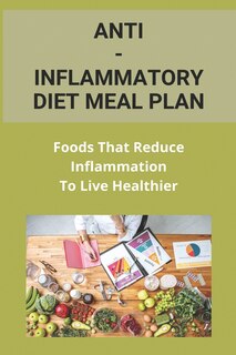 Front cover_Anti-Inflammatory Diet Meal Plan