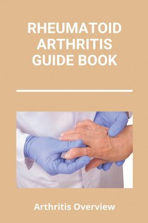 Front cover_Rheumatoid Arthritis Guide Book