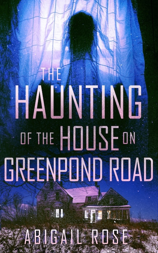 Couverture_The Haunting of the House on Greenpond Road