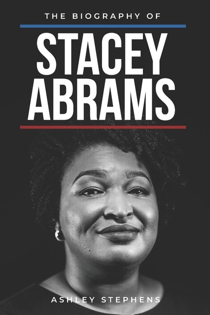 Couverture_The Biography of Stacey Abrams
