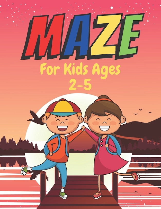 Front cover_MAZE For Kids Ages 2-5