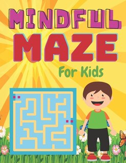 Front cover_MINDFUL MAZE For Kids