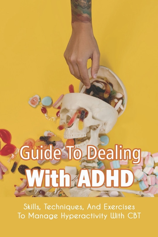 Couverture_Guide To Dealing With ADHD