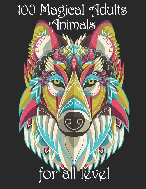 Front cover_100 magical adults Animals for all level