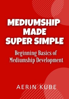 Front cover_Mediumship Made Super Simple