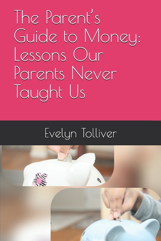 Front cover_The Parent's Guide to Money