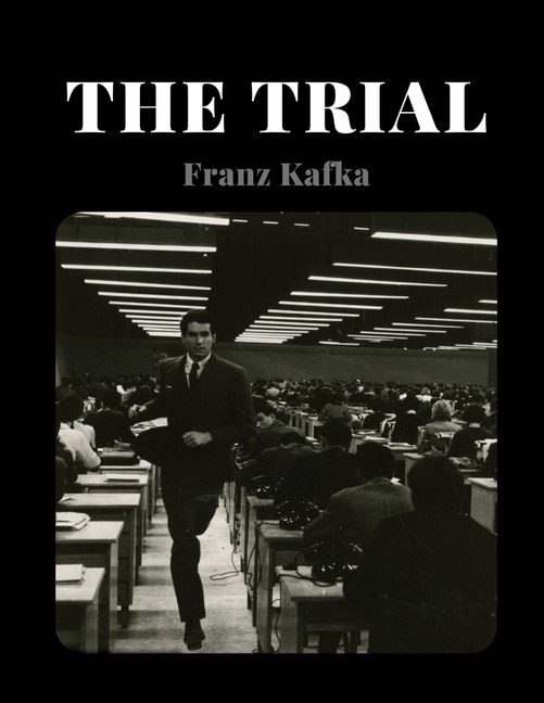 Front cover_The Trial By Franz Kafka