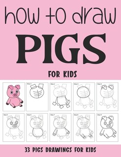Couverture_How to Draw Pigs for Kids