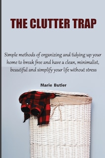 Front cover_The Clutter Trap