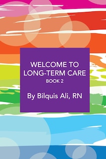 Couverture_Welcome to Long-Term Care Book 2