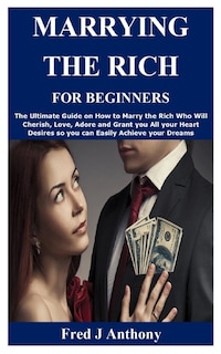 Front cover_Marrying the Rich for Beginners