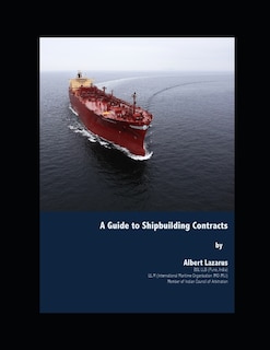 Couverture_A Guide to Shipbuilding Contracts