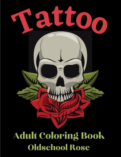 Front cover_Oldschool Rose Tattoo - Adult Coloring Book