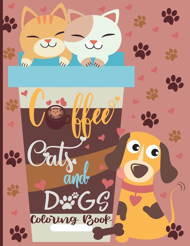 Front cover_Coffee Cats and Dogs Coloring Book