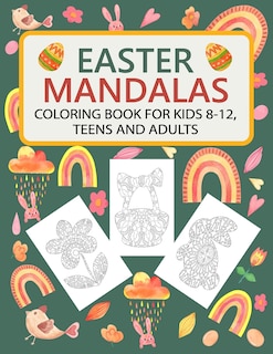 Front cover_Easter Mandalas Coloring Book for Kids 8-12, Teens and Adults