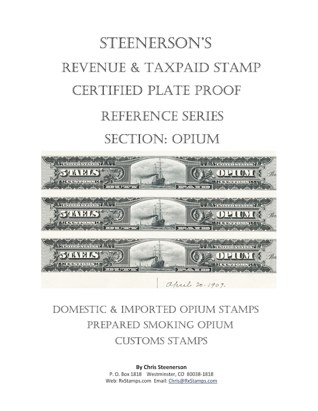 Front cover_Steenerson's Revenue & Taxpaid Stamp Certified Plate Proof Reference Series - Opium
