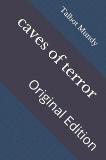 Caves Of Terror: Original Edition