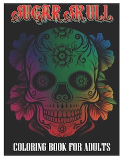 Front cover_Sugar Skulls Coloring Book for Adults