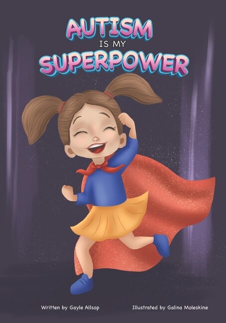 Front cover_Autism is my SUPERPOWER!