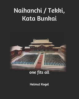 Front cover_Naihanchi / Tekki, Kata Bunkai