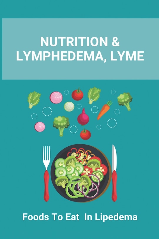 Front cover_Nutrition & Lymphedema, Lyme