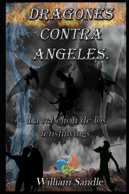 Couverture_Dragones contra &aacute;ngeles 4. La rebelion de los tenshiwings.