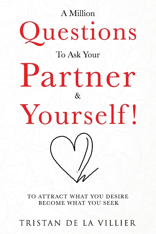 Couverture_A Million Question To Ask Your Partner & Yourself!