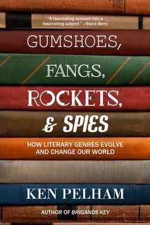 Front cover_Gumshoes, Fangs, Rockets, & Spies