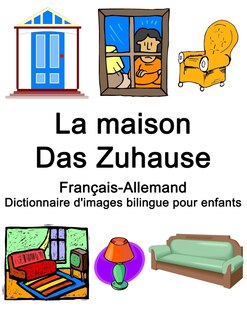 Couverture_Français-Allemand La maison / Das Zuhause Dictionnaire d'images bilingue pour enfants