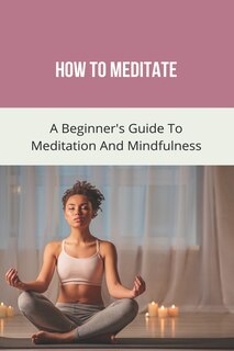 Couverture_How To Meditate