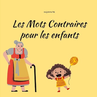 Front cover_Les mots contraires pour les enfants