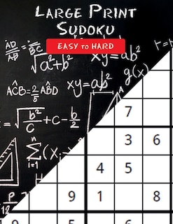 Large Print Sudoku - Easy to Hard: Collection of 180 Puzzles - Train your Brain Everyday