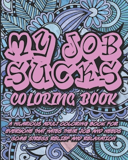 Couverture_My Job Sucks Coloring Book