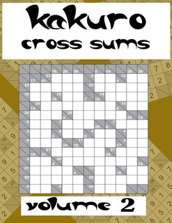 Front cover_kakuro cross sums volume 2