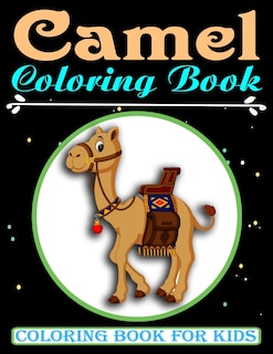 Front cover_Camel Coloring Book For Kids