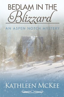Couverture_Bedlam in the Blizzard