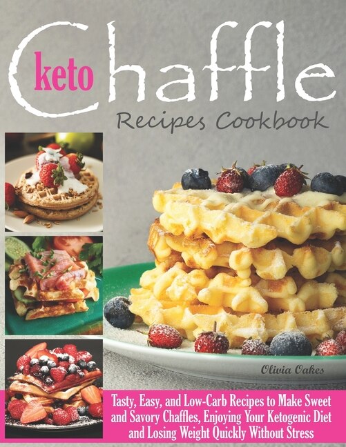 Front cover_Keto Chaffle Recipes Cookbook