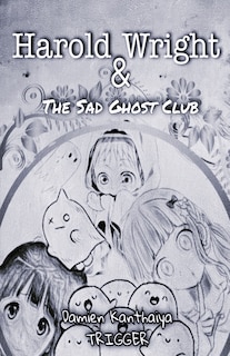 Front cover_Harold Wright & The Sad Ghost Club