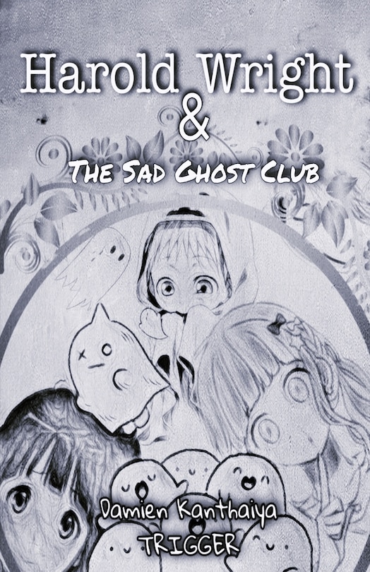 Front cover_Harold Wright & The Sad Ghost Club