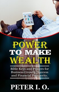 Front cover_Power To Make Wealth