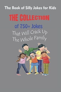 Front cover_The Book of Silly Jokes for Kids