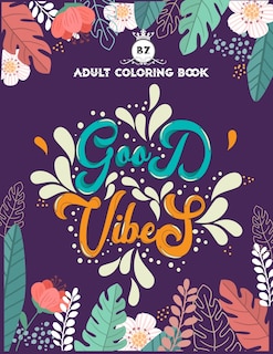 Front cover_Good Vibes Adult Coloring Book