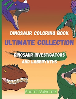 Couverture_Dinosaur Coloring Book Ultimate Collection
