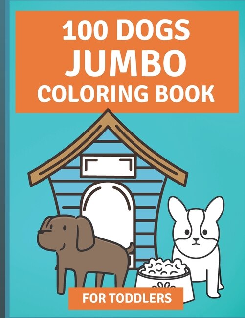 Front cover_100 Dogs Jumbo Coloring Book