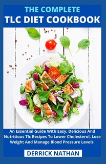 Couverture_The Complete Tlc Diet Cookbook
