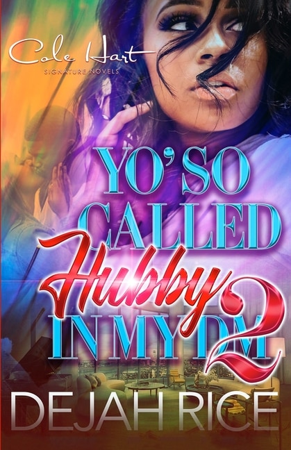 Front cover_Yo' So Called Hubby In My DM 2